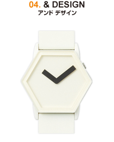 04 & DESIGN／アンド デザイン